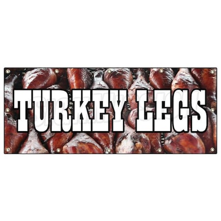 TURKEY LEGS BANNER SIGN Smoked Grilled Leg Signs New Renaissance Fair